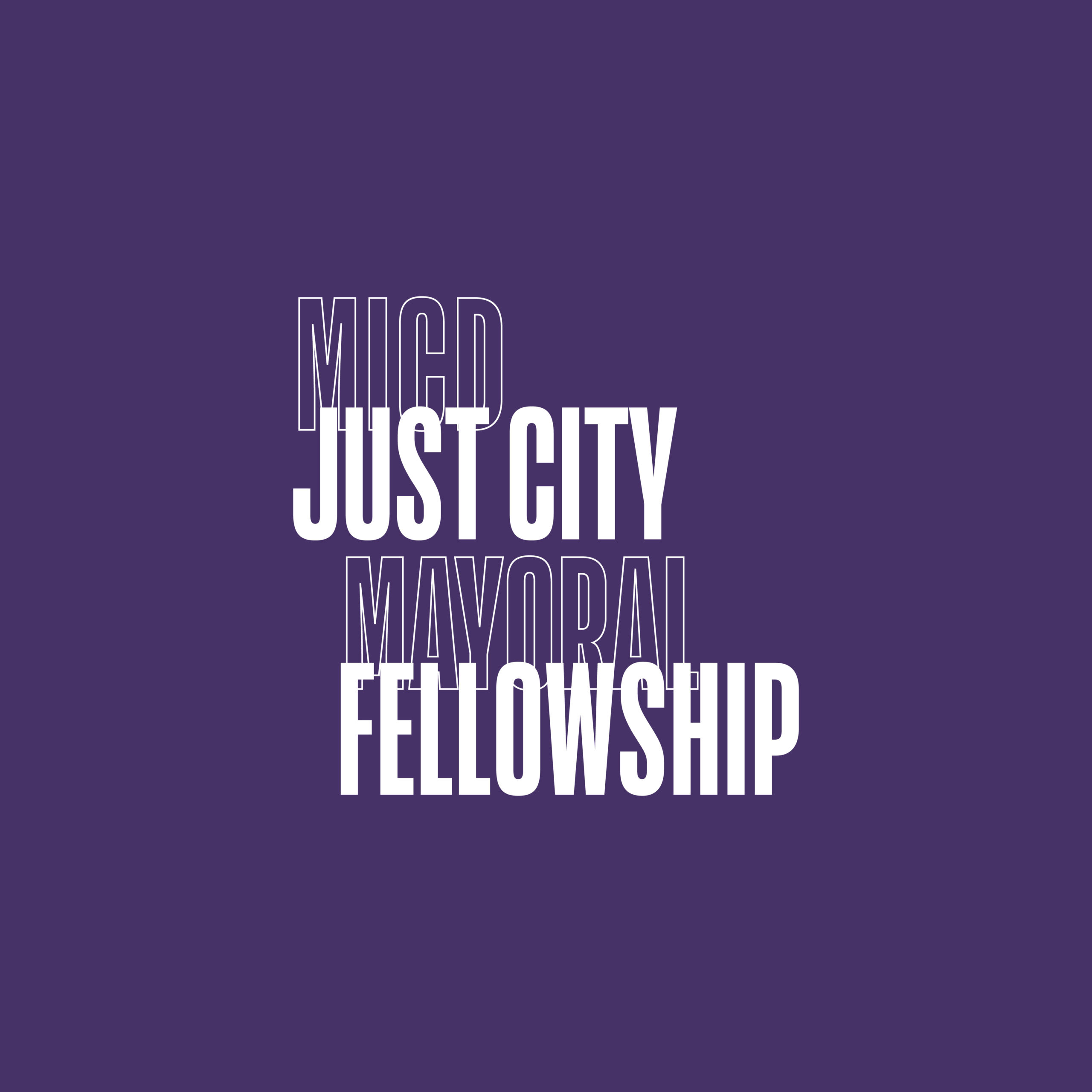 Announcing The 2024 MICD Just City Mayoral Fellowship Mayors   2024 MICD JCMF Logo Scaled 